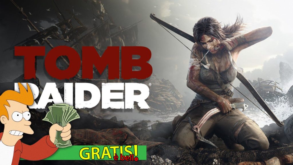 Gratis è bello Tomb Raider