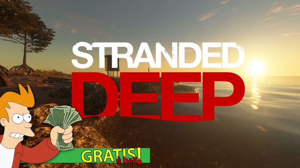 Stranded Deep Beam Team Games Epic Games Store Gratis è Bello