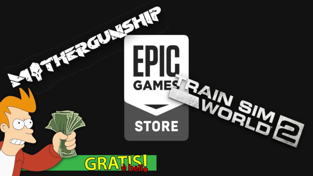 Gratis è Bello Mothergunship Train Sim World 2 Epic Games Store