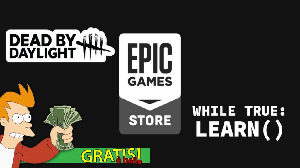 Dead by Daylight while True: learn() Gratis è Bello Epic Games Store
