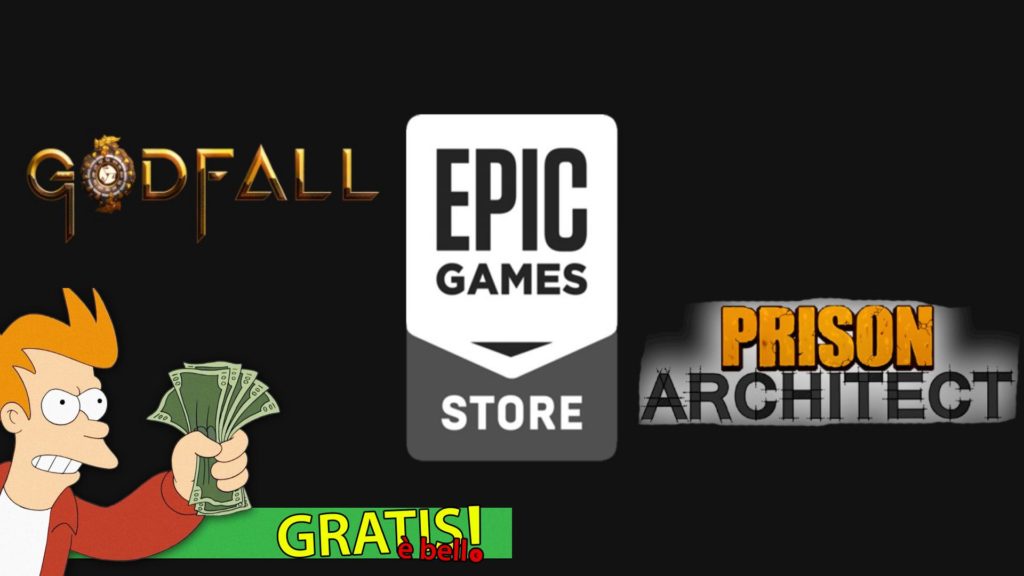 Godfall Prison Architect Epic Games Store Gratis è Bello