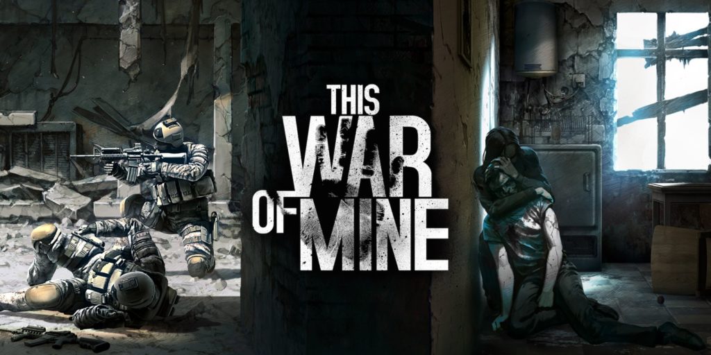 This War of Mine 11 bit Studios